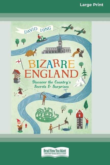 Bizarre England by David Long, Paperback | Indigo Chapters