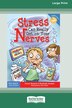 Stress Can Really Get On Your Nerves [Large Print 16 Pt Edition] by Trevor Romain, Paperback | Indigo Chapters