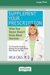 Supplement Your Prescription by Hyla Cass, Paperback | Indigo Chapters