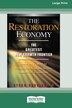 The Restoration Economy by Storm Cunningham, Paperback | Indigo Chapters