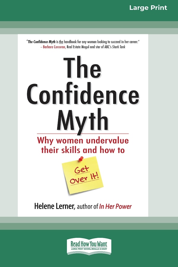 The Confidence Myth by Helene Lerner, Paperback | Indigo Chapters