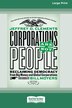 Corporations Are Not People by Jeffrey D Clements, Paperback | Indigo Chapters
