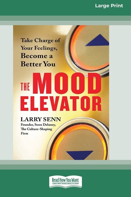 The Mood Elevator by Larry Senn, Paperback | Indigo Chapters