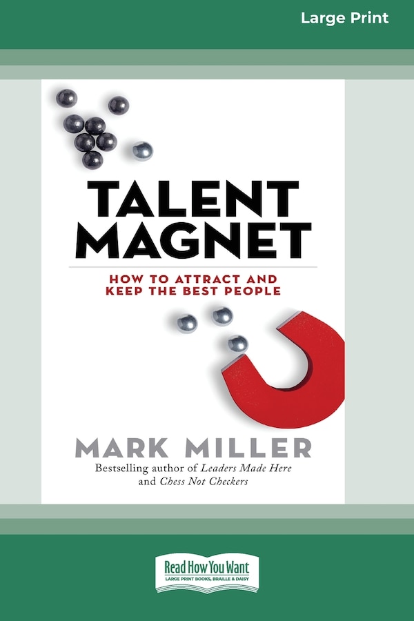Talent Magnet by Mark Miller, Paperback | Indigo Chapters