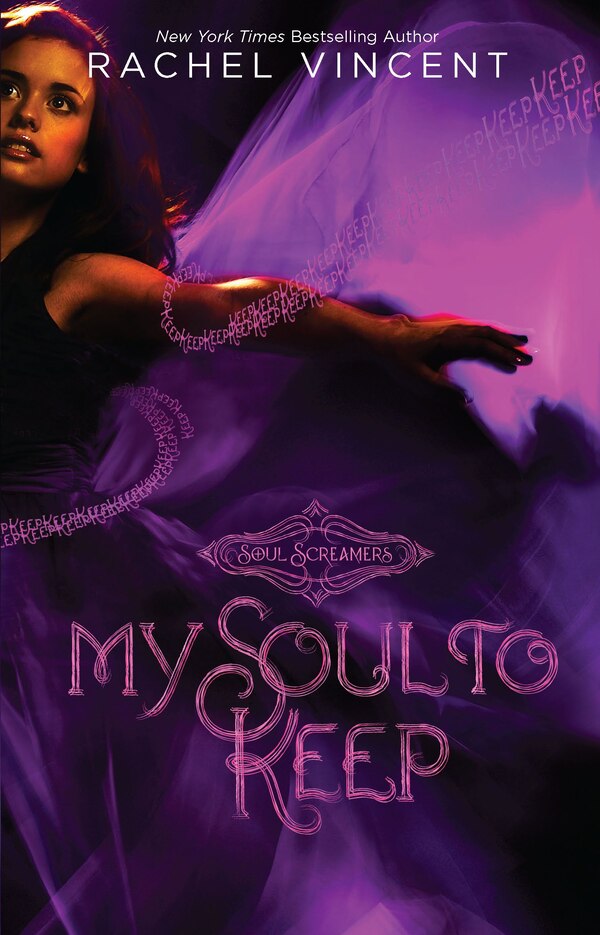 My Soul to Keep by Rachel Vincent, Paperback | Indigo Chapters