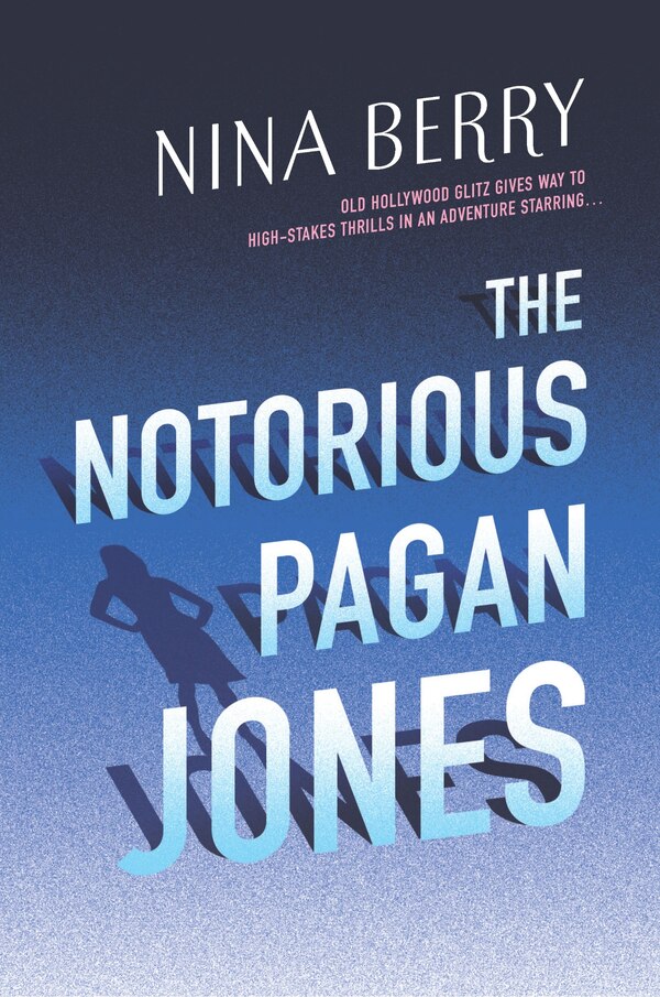 The Notorious Pagan Jones by Nina Berry, Paperback | Indigo Chapters