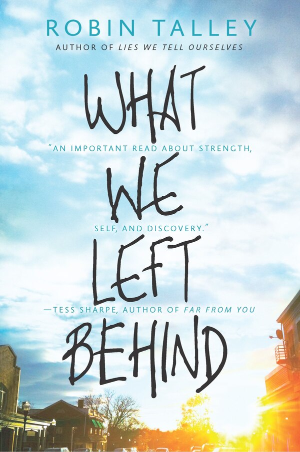 What We Left Behind by Robin Talley, Paperback | Indigo Chapters