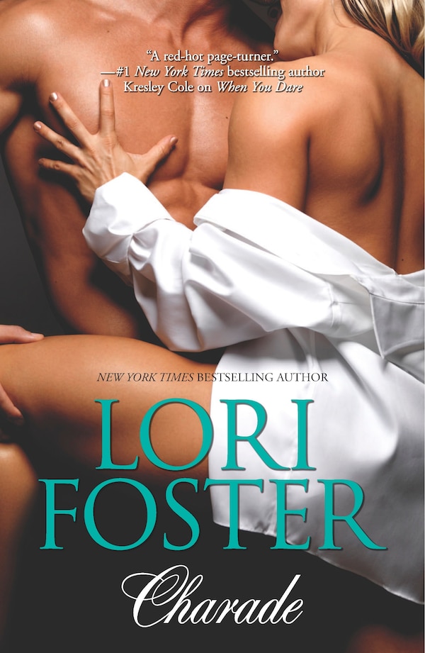 Charade by Lori Foster, Paperback | Indigo Chapters