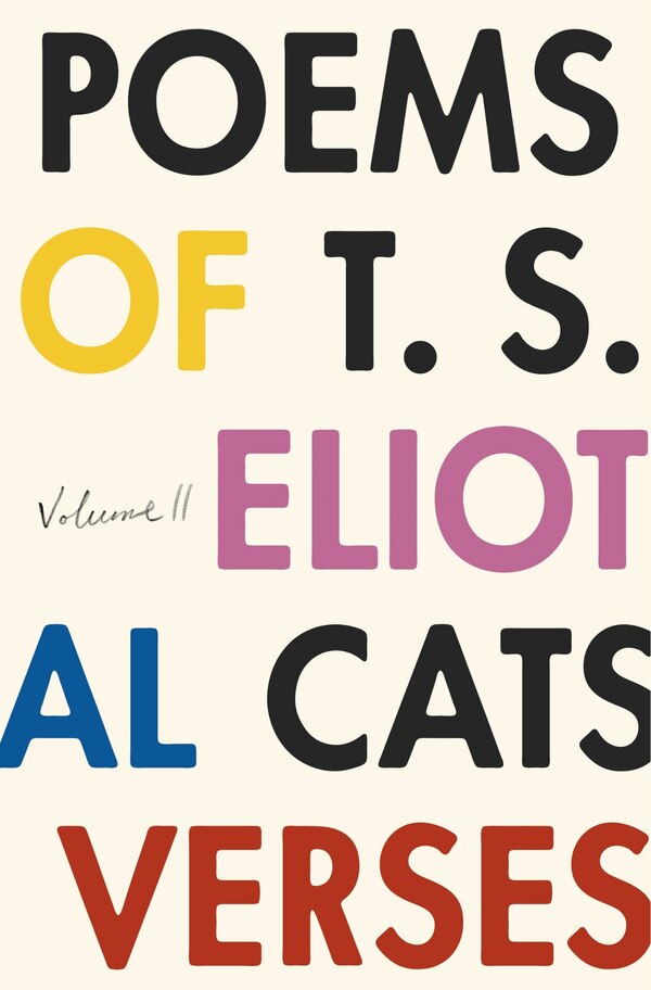 Poems of T. S. Eliot by T S Eliot, Paperback | Indigo Chapters