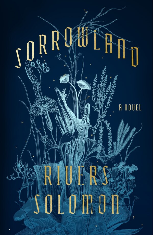 Sorrowland by Rivers Solomon, Hardcover | Indigo Chapters