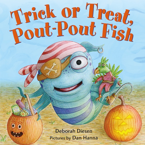 Trick Or Treat Pout-pout Fish by Deborah Diesen, Board Book | Indigo Chapters