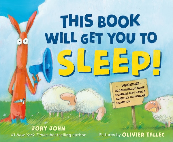 This Book Will Get You To Sleep by JORY JOHN, Picture Books | Indigo Chapters