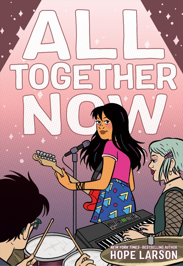 All Together Now by Hope Larson, Paperback | Indigo Chapters