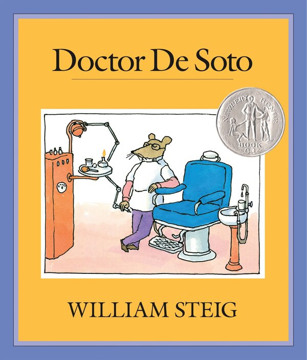 Doctor De Soto by William Steig, Picture Books | Indigo Chapters