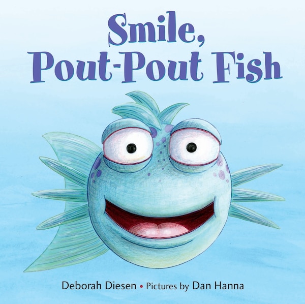Smile Pout-Pout Fish by Deborah Diesen, Board Book | Indigo Chapters