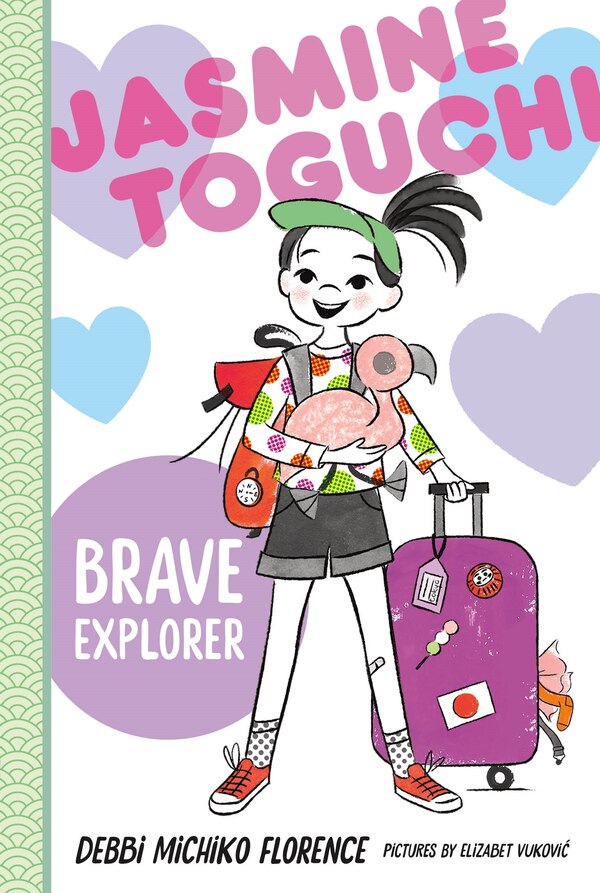 Jasmine Toguchi Brave Explorer by Debbi Michiko Florence, Hardcover | Indigo Chapters