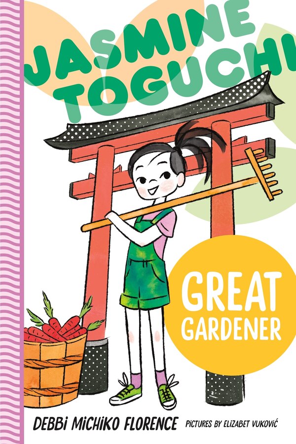 Jasmine Toguchi Great Gardener by Debbi Michiko Florence, Hardcover | Indigo Chapters