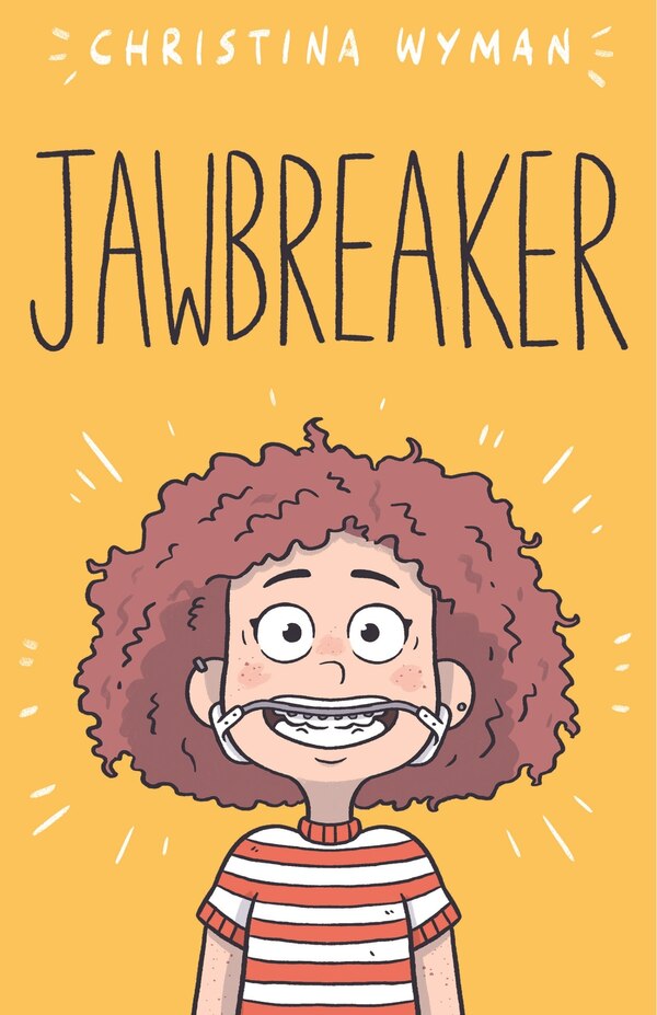 Jawbreaker by Christina Wyman, Hardcover | Indigo Chapters