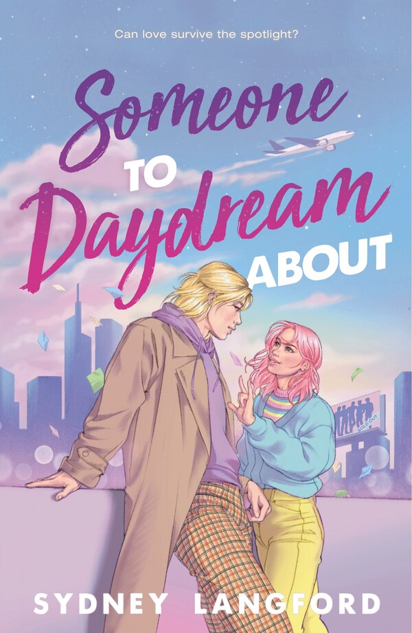 Someone to Daydream About by Sydney Langford, Hardcover | Indigo Chapters