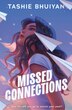 Missed Connections by Tashie Bhuiyan, Hardcover | Indigo Chapters