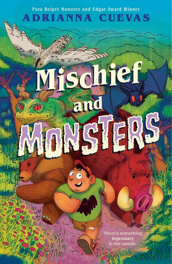 Mischief and Monsters by Adrianna Cuevas, Hardcover | Indigo Chapters