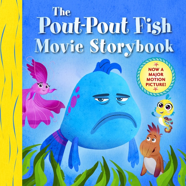 The Pout-Pout Fish Movie Storybook by Deborah Diesen, Paper over Board | Indigo Chapters