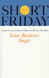 Short Friday by Isaac Bashevis Singer, Paperback | Indigo Chapters