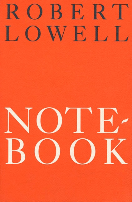 Notebook 1967-68 by Robert Lowell, Paperback | Indigo Chapters