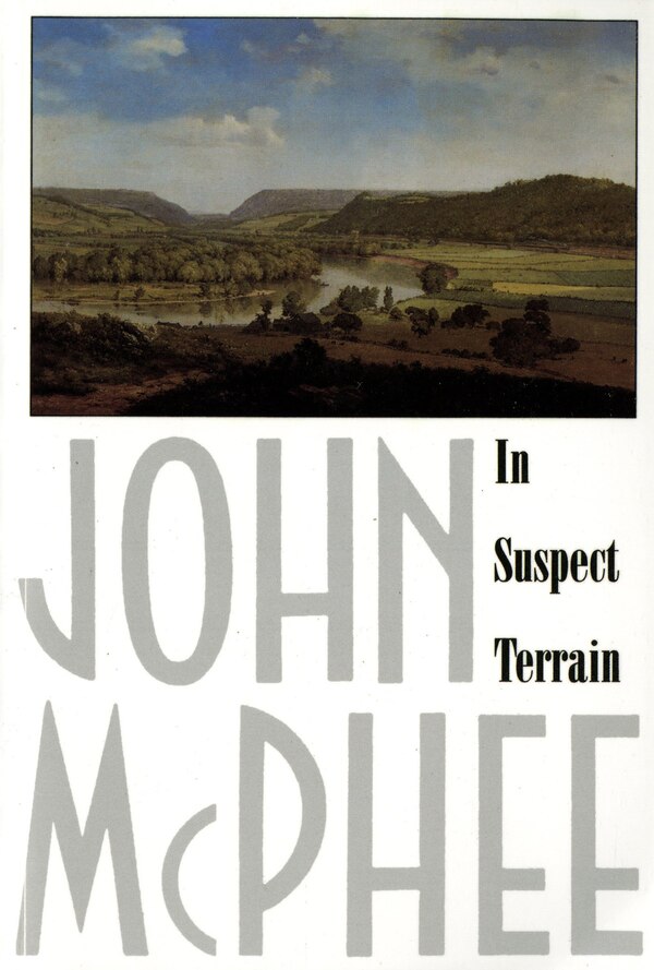 In Suspect Terrain by John McPhee, Paperback | Indigo Chapters