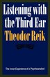 Listening With The Third Ear by Theodor Reik, Paperback | Indigo Chapters