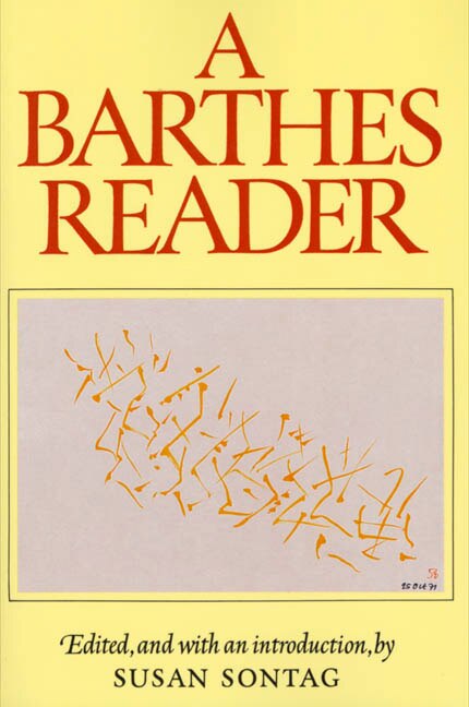 A Barthes Reader by Roland Barthes, Paperback | Indigo Chapters