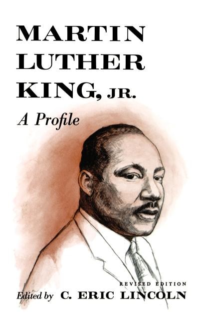 Martin Luther King Jr. by C. Eric Lincoln, Paperback | Indigo Chapters