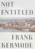 Not Entitled by Frank Kermode, Paperback | Indigo Chapters
