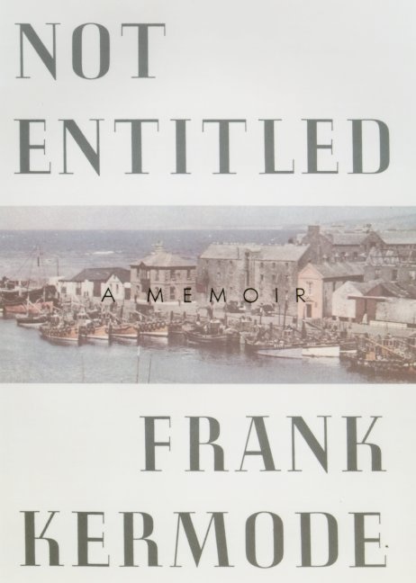 Not Entitled by Frank Kermode, Paperback | Indigo Chapters