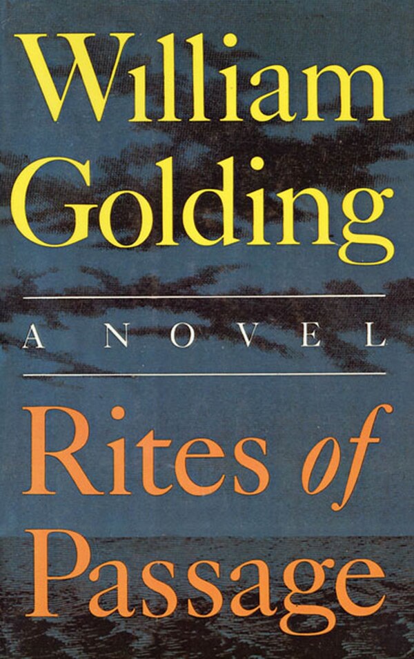 Rites of Passage by William Golding, Paperback | Indigo Chapters