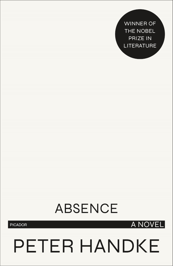 Absence by PETER HANDKE, Paperback | Indigo Chapters