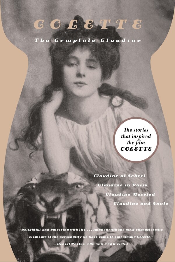 The Complete Claudine by Colette Colette, Paperback | Indigo Chapters