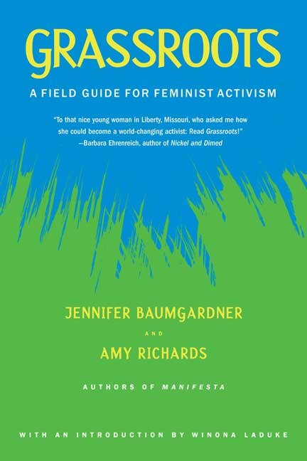 Grassroots by Jennifer Baumgardner, Paperback | Indigo Chapters