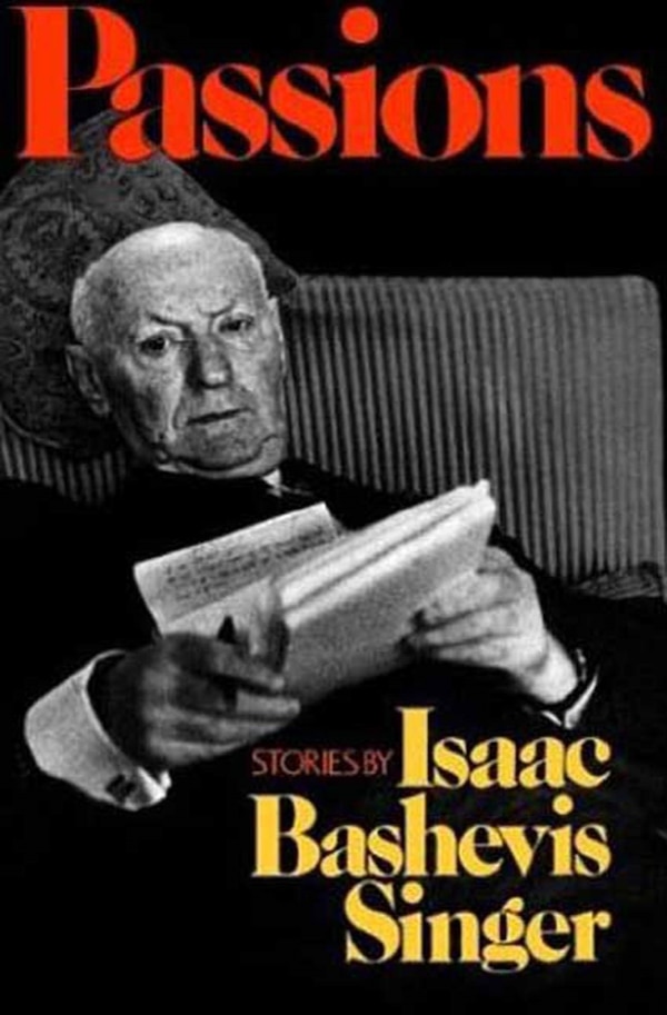 Passions by Isaac Bashevis Singer, Paperback | Indigo Chapters