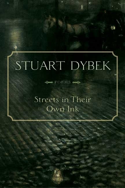 Streets in Their Own Ink by Stuart Dybek, Paperback | Indigo Chapters