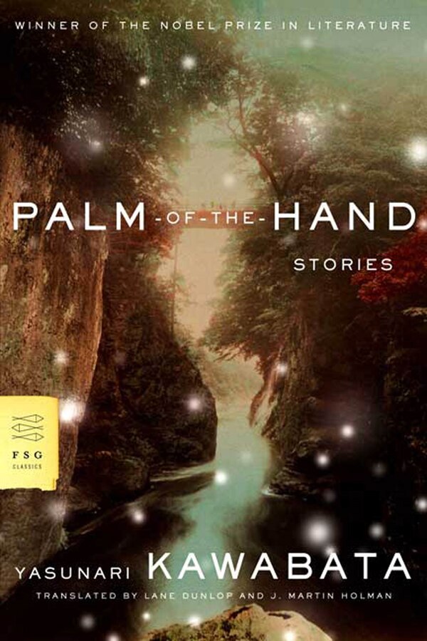 Palm-of-the-hand Stories by YASUNARI KAWABATA, Paperback | Indigo Chapters