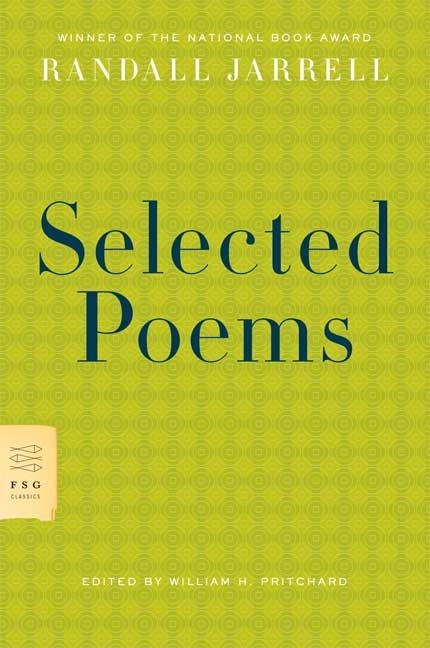 Selected Poems by Randall Jarrell Paperback | Indigo Chapters