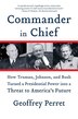 Commander in Chief by Geoffrey Perret, Paperback | Indigo Chapters