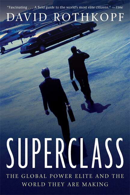 Superclass by David Rothkopf, Paperback | Indigo Chapters