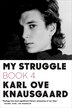 My Struggle Book Four by Karl Ove Knausgaard, Paperback | Indigo Chapters