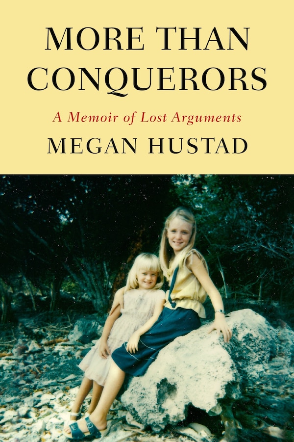 More Than Conquerors by Megan Hustad, Paperback | Indigo Chapters
