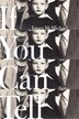 If You Can Tell by James McMichael, Paperback | Indigo Chapters