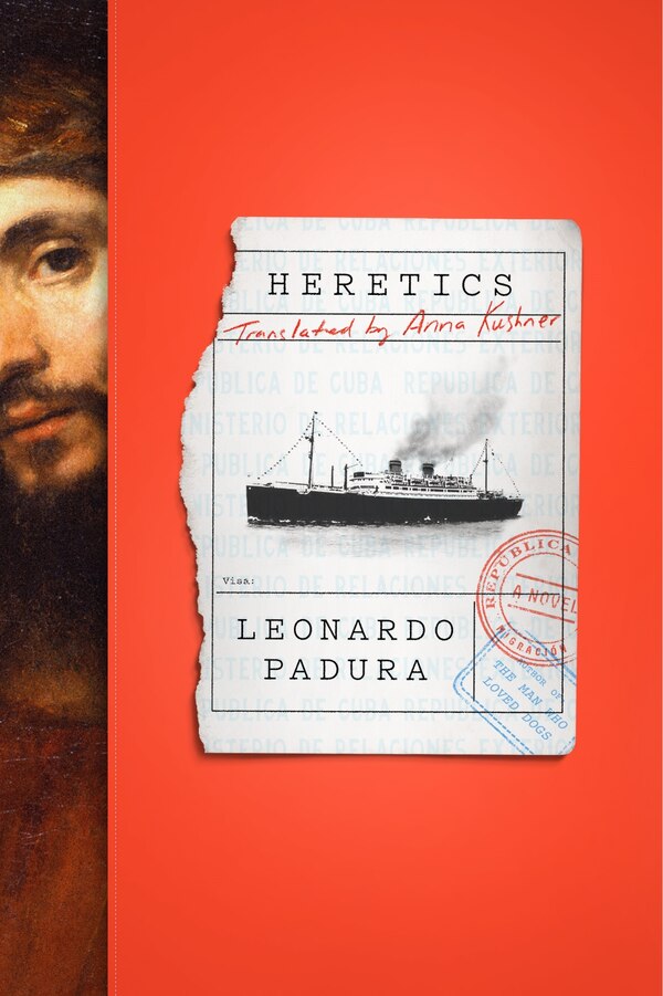 Heretics by Leonardo PADURA, Paperback | Indigo Chapters