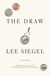 The Draw by Lee Siegel, Paperback | Indigo Chapters