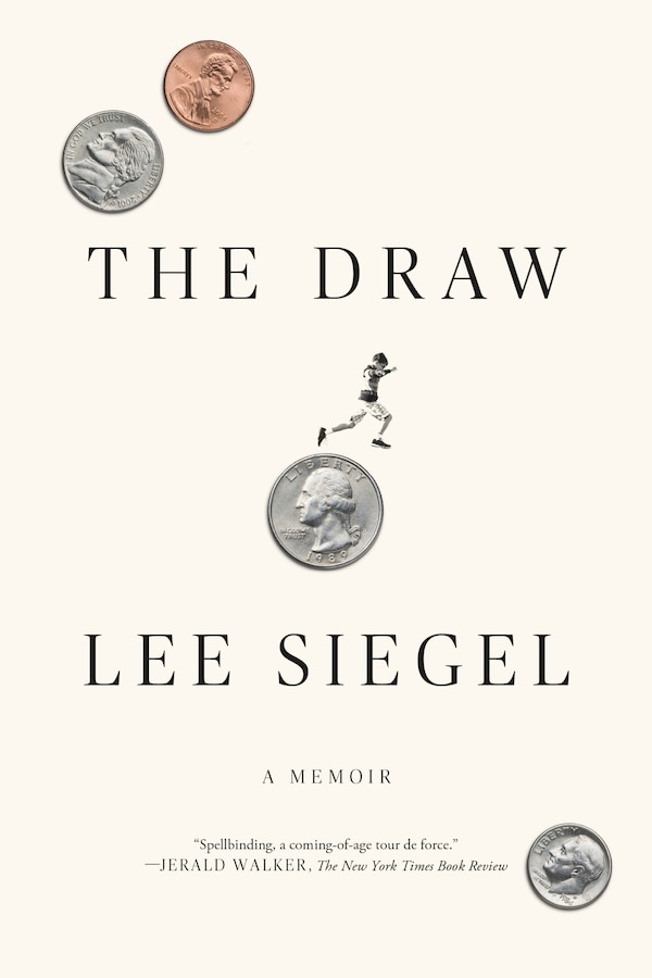 The Draw by Lee Siegel, Paperback | Indigo Chapters